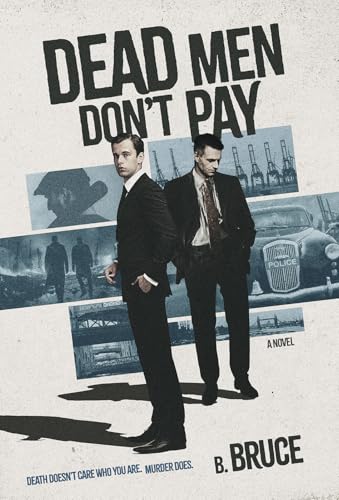 Dead Men Don't Pay