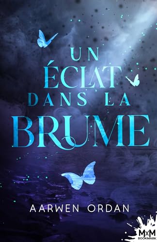 Un éclat dans la brume