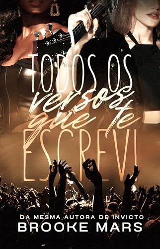 TODOS OS VERSOS QUE TE ESCREVI