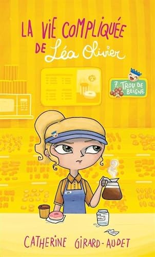 La vie compliquée de Léa Olivier 07 book cover
