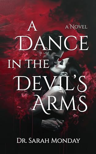 A Dance in the Devil's Arms: Pride