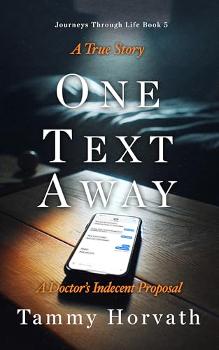 One Text Away: A Doctor’s Indecent Proposal