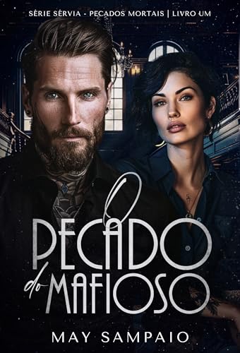 O Pecado do Mafioso: Série sérvia- Pecados mortais