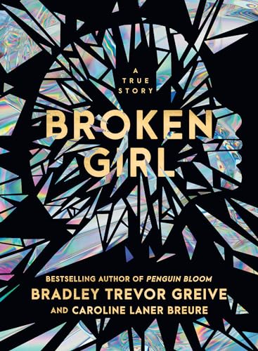 Broken Girl: A true story