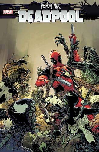 Venom War: Deadpool (2024-) #1
