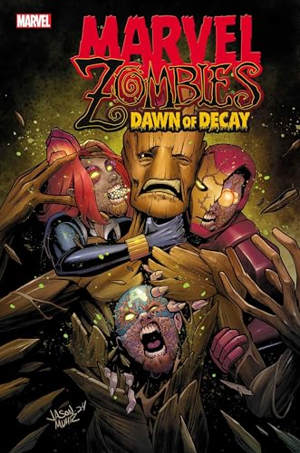 Marvel Zombies: Dawn Of Decay Volume 1