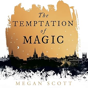 The Temptation of Magic (Empyreal, #1)