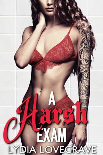 A Harsh Exam: Discipline for a Naughty Girl by the Doctor
