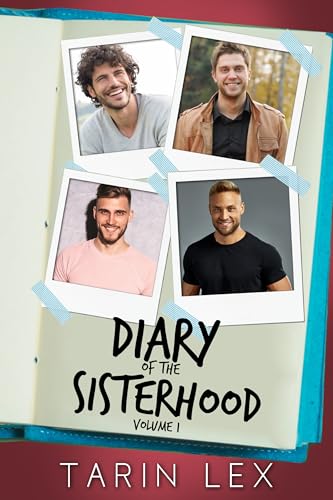 Diary of the Sisterhood : Volume 1