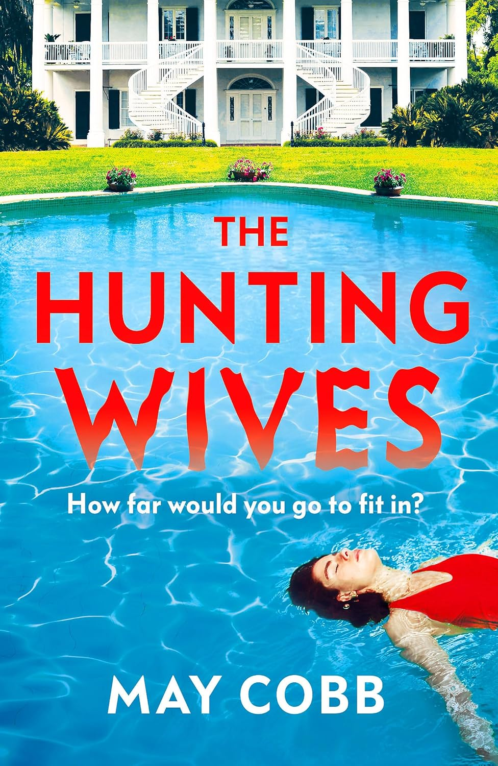 The Hunting Wives