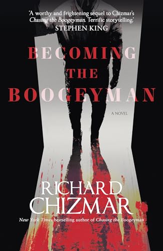 Becoming the Boogeyman (Boogeyman #2)