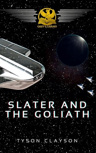 Slater and the Goliath