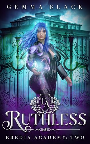 Ruthless: Eredia Academy: Two