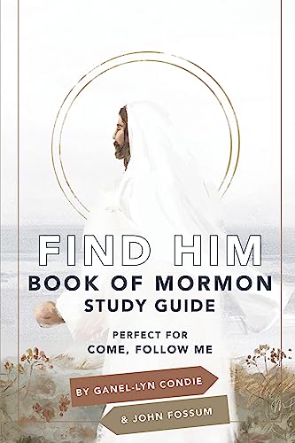 Find Him: Book of Mormon Study Guide