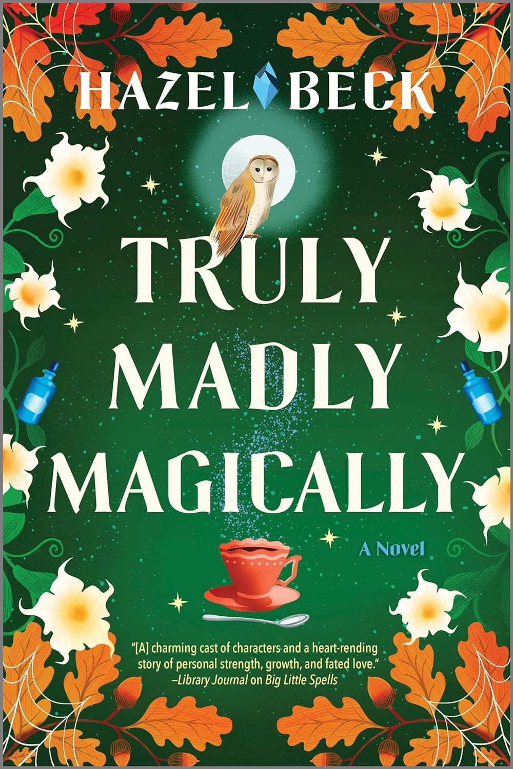 Truly Madly Magically (Witchlore, #3)