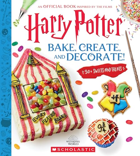 Harry Potter: Bake, Create, and Decorate