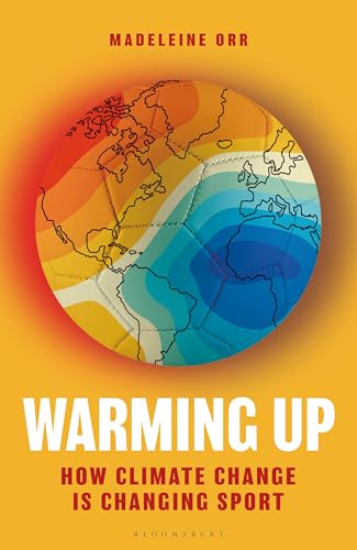 Warming Up: How Climate Change is Changing Sport