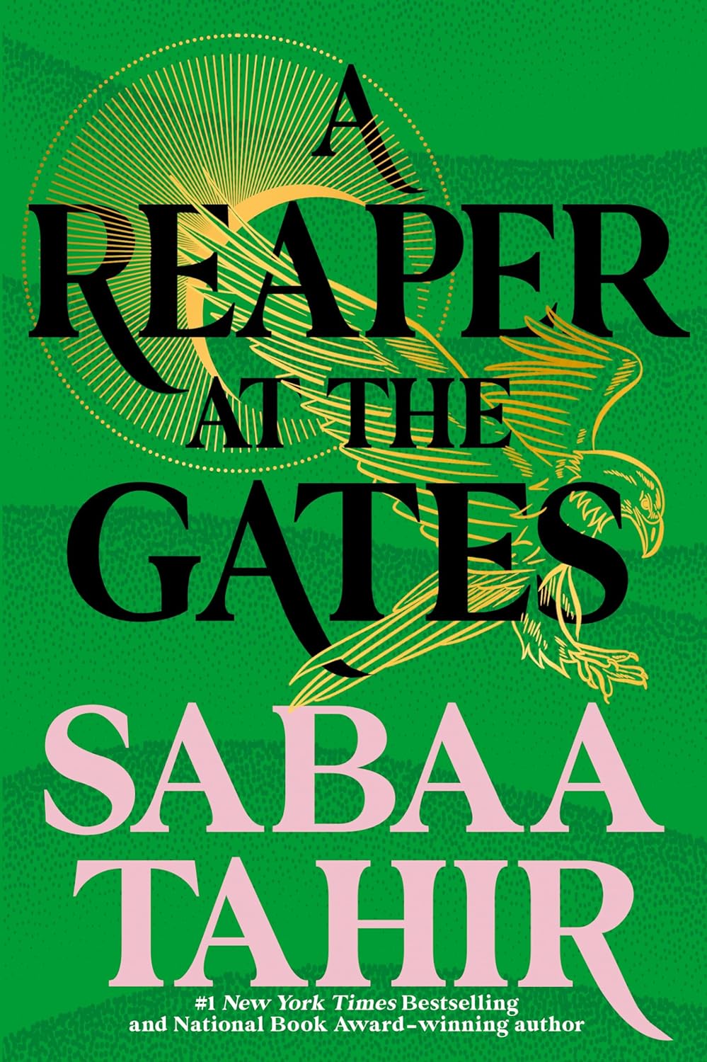 A Reaper at the Gates (An Ember in the Ashes, #3)