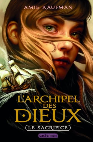 L'Archipel des Dieux: Le sacrifice (1)
