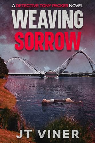 Weaving Sorrow: An Australian Crime Thriller