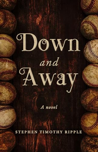 Timothy Ripple Down and Away by Stephen Timothy Ripple | Goodreads
