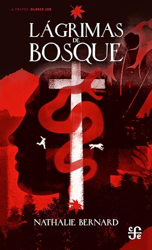 Lágrimas de bosque (A Través del Espejo)