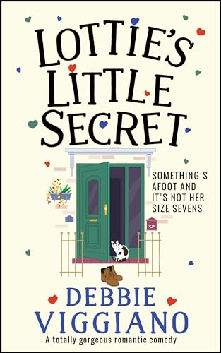 Lottie's Little Secret: A totally gorgeous romantic comedy