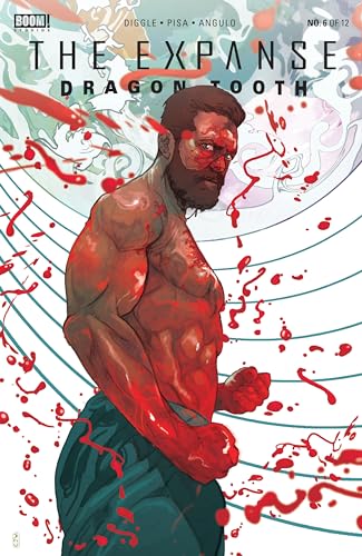 The Expanse: Dragon Tooth #6