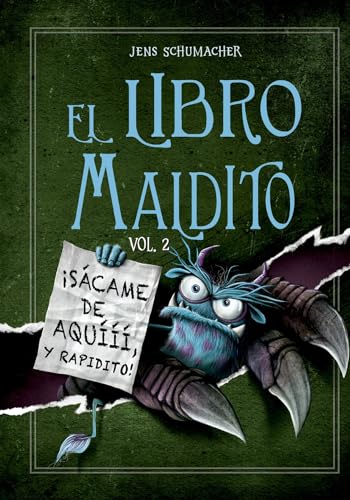 El libro maldito. Vol. 2: ¡Sácame de aquííí, y rapidito!