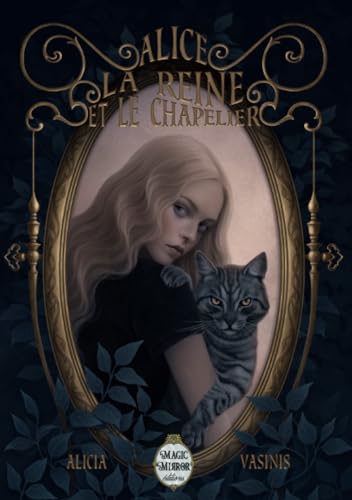 ALICE, LA REINE ET LE CHAPELIER