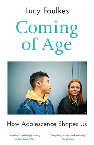 Coming of Age: How Adolescence Shapes Us