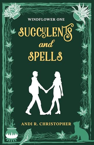 Succulents and Spells book cover