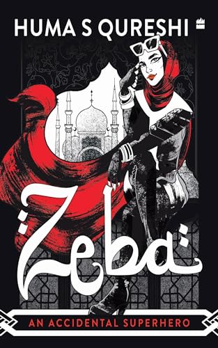 Zeba: An Accidental Superhero