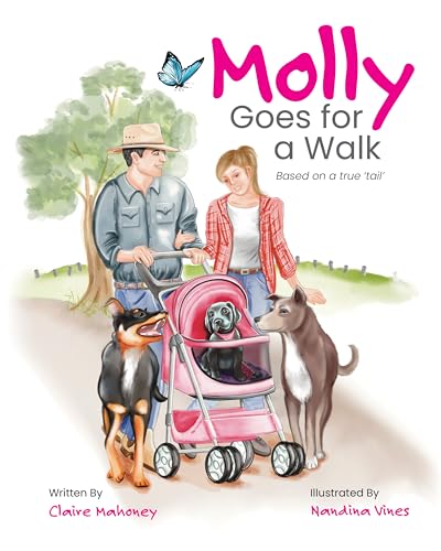 Molly Goes for a Walk: Based on a true 'tail'