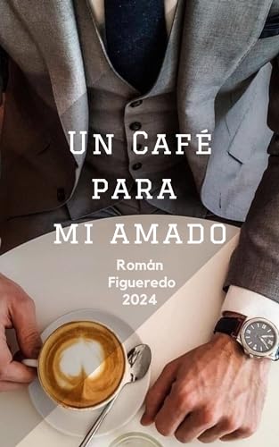 Un café para mi amado