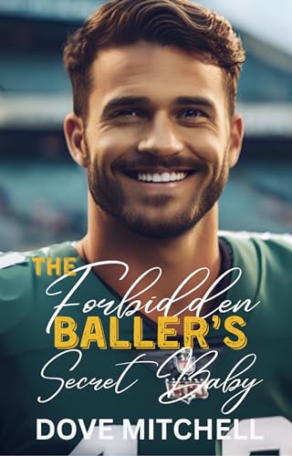 The Forbidden Baller's Secret Baby