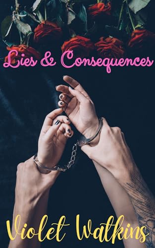 Lies & Consequences: A Domestic Discipline Spanking Story