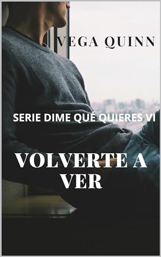 Volverte a ver