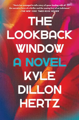 The Lookback Window: A Novel