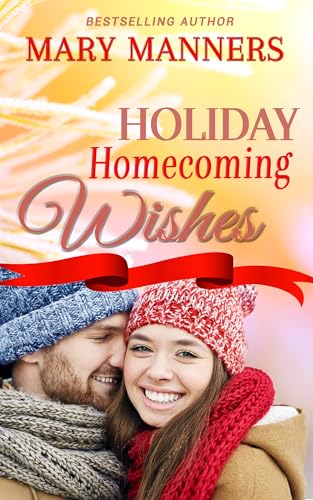 Holiday Homecoming Wishes