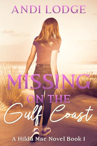 Missing on the Gulf Coast: A Hilda Mae Novel Book 1