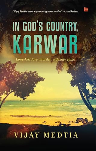 In God's Country, Karwar