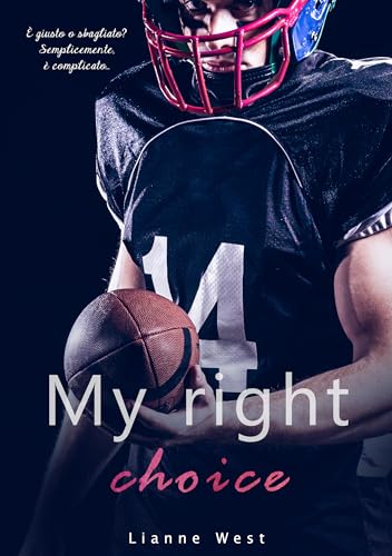 My right choice
