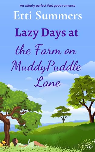 Lazy Days at the Farm on Muddypuddle Lane