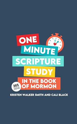 One Minute Scripture Study in the Book of Mormon: A Daily Devotional Book for Latter-day Saints