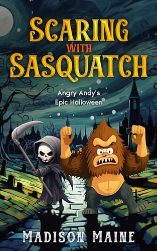Scaring With Sasquatch: Angry Andy's Epic Halloween