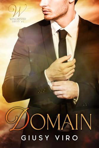 Domain: ( Winchester series #1)