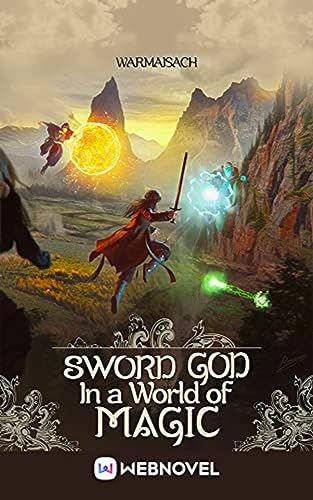 Sword God in a World of Magic: Book4