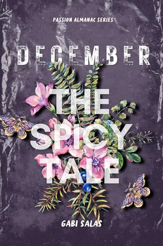 December: A Spicy Tale
