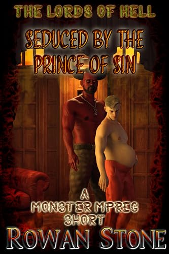 Seduced by the Prince of Sin: A Monster Mpreg Short